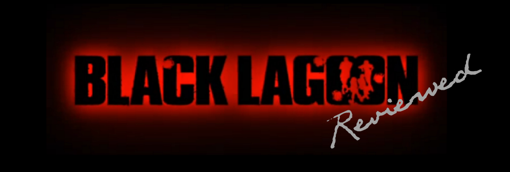 Black Lagoon Reviewed Season 1 Episode 7 Calm Down Two Men Black Lagoon Reviewed Season 1 Episode 7 Calm Down Two Men