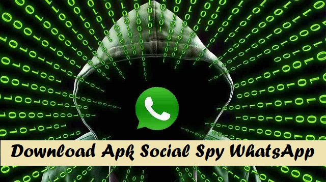 Download Apk Social Spy WhatsApp