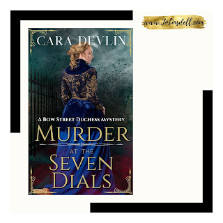 Murder at the Seven Dials by Cara Devlin