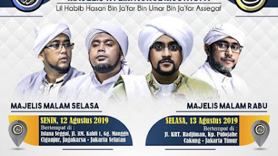 Jadwal Majlis Nurul Musthofa, 12 - 17 Agustus 2019