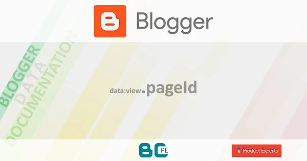 Blogger - data:view.pageId