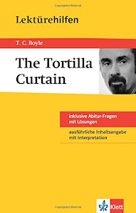 Lektürehilfen T. C. Boyle, Tortilla Curtain