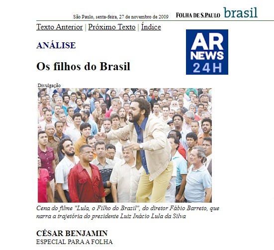 Os filhos do Brasil , por César Benjamim - novembro de 2009 - Artigo completo
