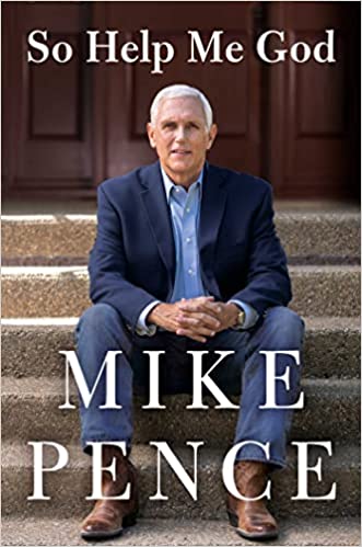So Help Me God Hardcover | Book By Mike Pence