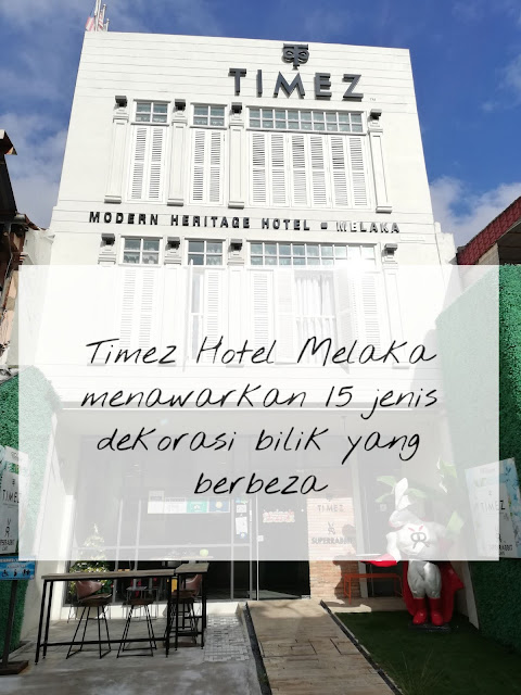 Timez Hotel Melaka menawarkan 15 Dekorasi Bilik berbeza