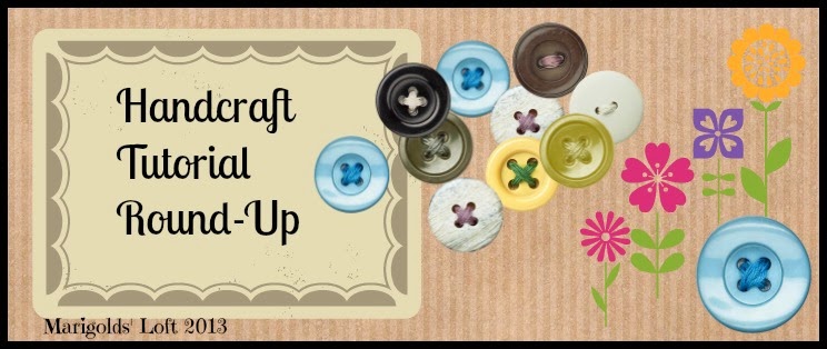 Handcraft Tutorial Round Up