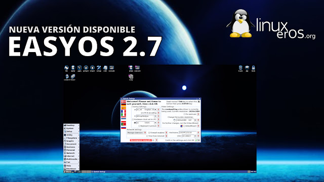 EasyOS 2.7, con kernel Linux 5.10.26 y más