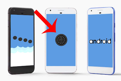 Download  Android 8.0 Oreo Terbaru Untuk Smart Phone 