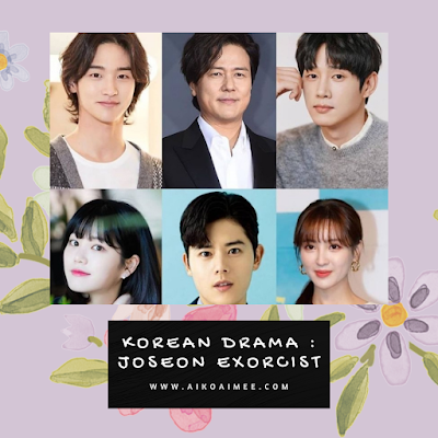 Drama Korea Saeguk 2021: Joseon Exorcist