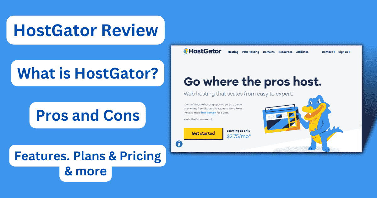 HostGator Web Hosting Review | HostGator Pros and Cons