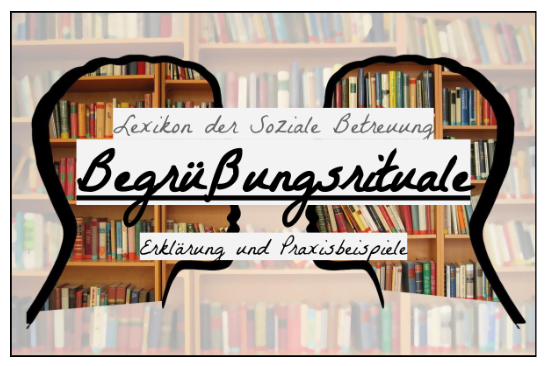 Begrüßungsrituale