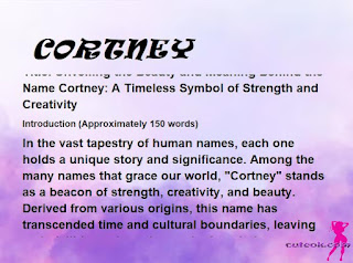 meaning of the name "CORTNEY"