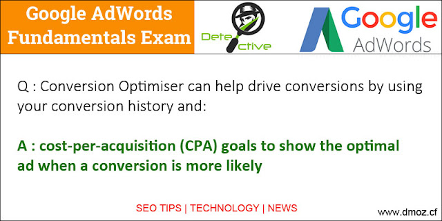 Conversion Optimiser can help drive conversions by using your conversion history and: