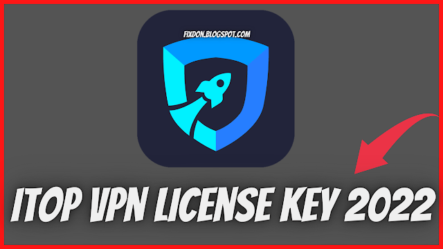 iTop VPN License Key 2022