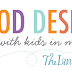 Can Kids & "Nice Things" Co-exist & The Best Fabrics & Finishes to Use With Kids