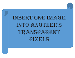 Android -Insert one image into another's transparent pixels