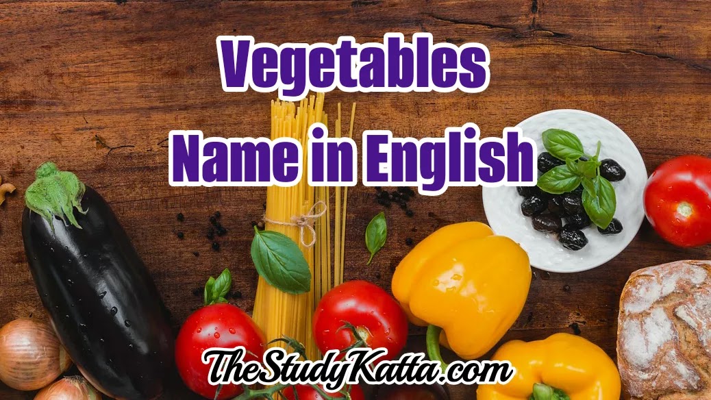 Vegetables Name in English | भाज्यांची नावे इंग्रजी व मराठी