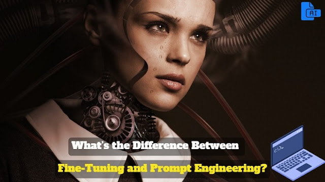 Fine-Tuning and prompt engineering