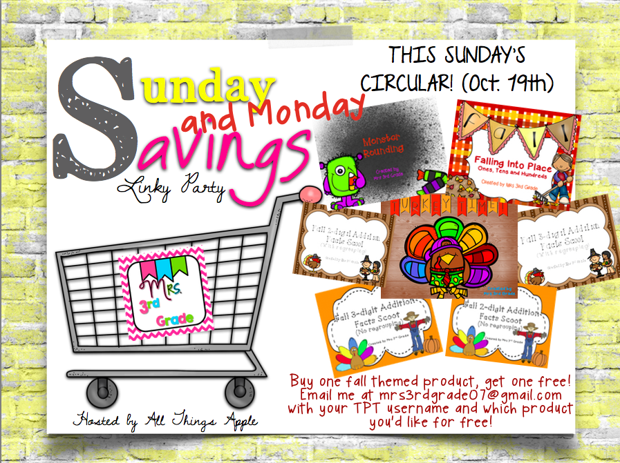 Sunday and MONDAY savings by Mrs 3rd Grade for October 19