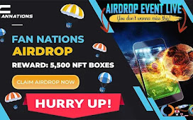 Fannations NFT Airdrop of 5K NFT Boxes Free