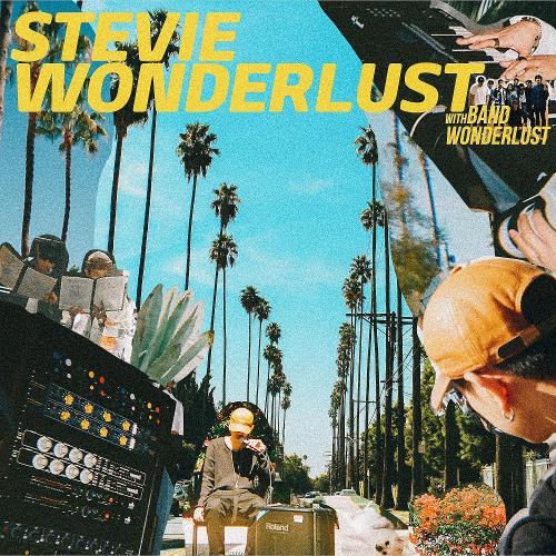 Lyircs Crush Stevie Wonderlust With Band Wonderlust Music Lyrics
