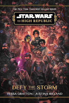 Book cover for Star Wars The High Repbulic Defy the Storm filled with numerous characthers surrounded by gas masked wearing Nihil.