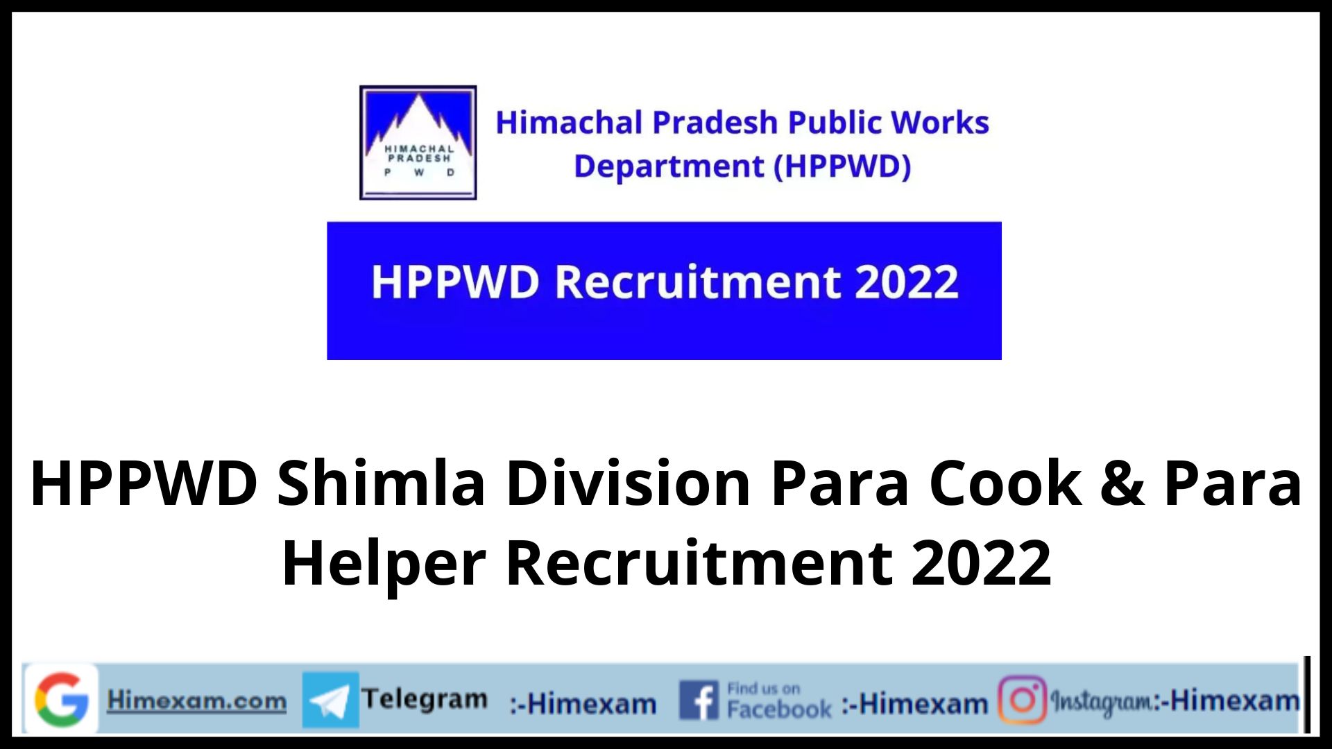 HPPWD Shimla Division Para Cook & Para Helper Recruitment 2022