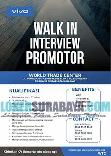 Walk In Interview at World Trade Center Surabaya Mei 2019