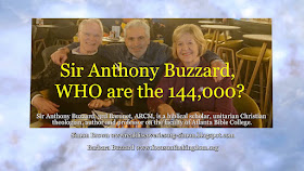 Sir Anthony Buzzard, WHO are the 144'000?