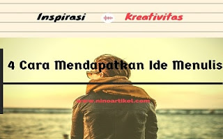 4 Cara Menemukan Ide Menulis Artikel di Blog