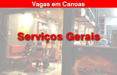 Vaga para Serviços Gerais em Canoas