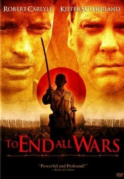 [HD] To End All Wars - Die wahre Hölle am River Kwai 2001 Film Deutsch Komplett