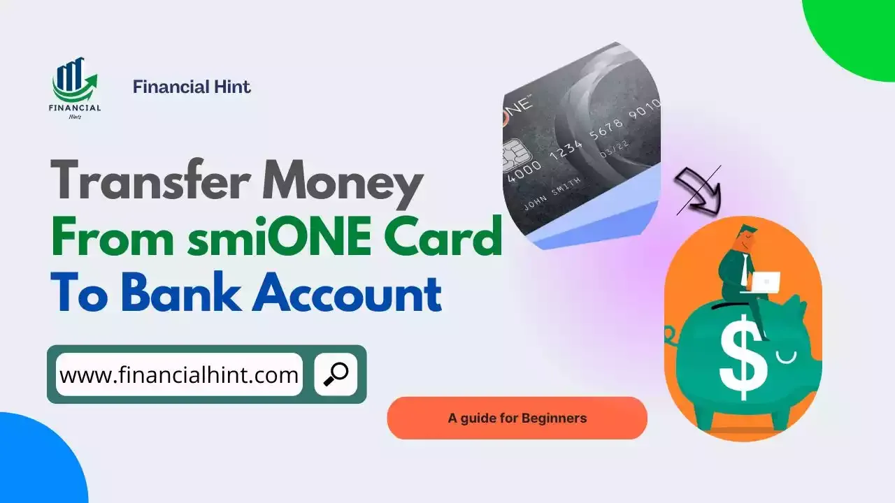 transfer money from smione card to bank account