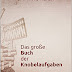 Herunterladen Das große Buch der Knobelaufgaben: Das Rätselbuch für clevere Kinder & Erwachsene, Zeitvertreib durch Gehirnjogging mit Wort- und Denkspielen, Logik & Konzentration verbessern, Gedächtnis-Trainining Hörbücher