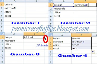 Cara Mudah Mengubah Huruf Kapital Menjadi Kecil pada Ms. Excel 2007