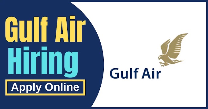 Gulf Air Careers Multiple Jobs Position (Apply Now)