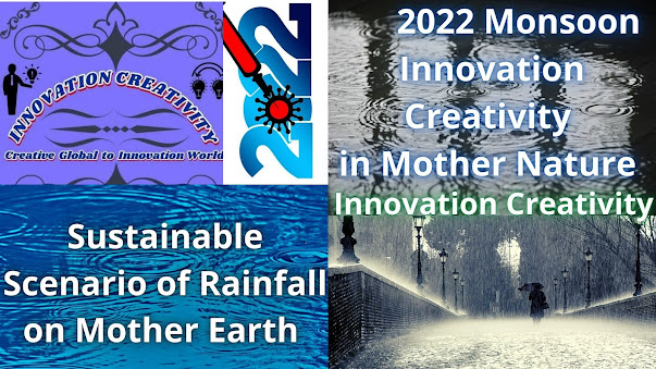 2022 Monsoon Innovation Creativity in Mother Nature