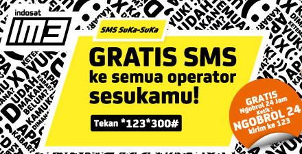 Promo IM3 SMS SUKA-SUKA