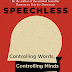 Speechless: Controlling Words, Controlling Minds – PDF – EBook 