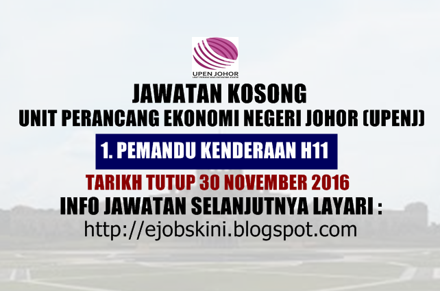 Jawatan Kosong Unit Perancang Ekonomi Negeri Johor (UPENJ 
