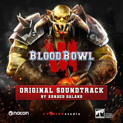 Blood Bowl 3 Soundtrack Arnaud Galand