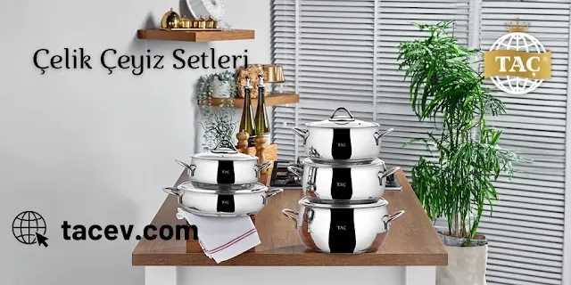 Çeyiz Setleri Modelleri ve Fiyatları
