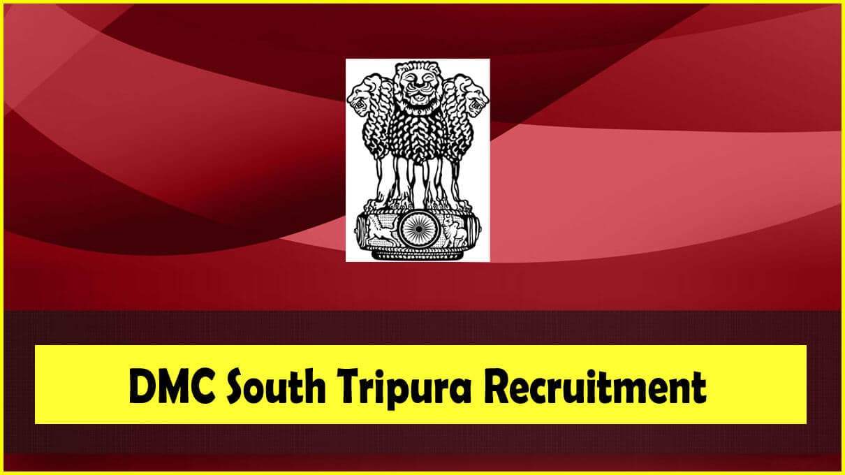 DMC South Tripura Recruitment 2023: 02 Public Prosecutor Vacancy
