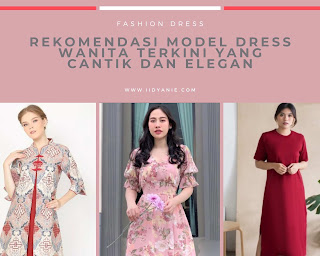 rekomendasi model dan dress wanita terkini 2021 dress wanita kekinian