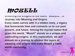 meaning of the name "MOZELL"