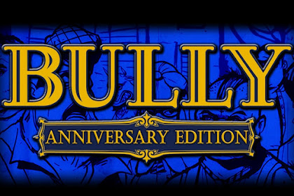 Download Game Android Bully: Anniversary Edition v1.0.0.14 Apk + OBB Data