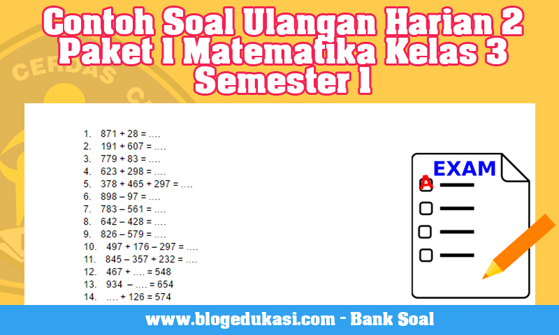 Contoh Soal Ulangan Harian 2 Paket 1 Matematika Kelas 3 ...