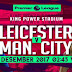 Prediksi Leicester City vs Manchester City 20 Desember 2017