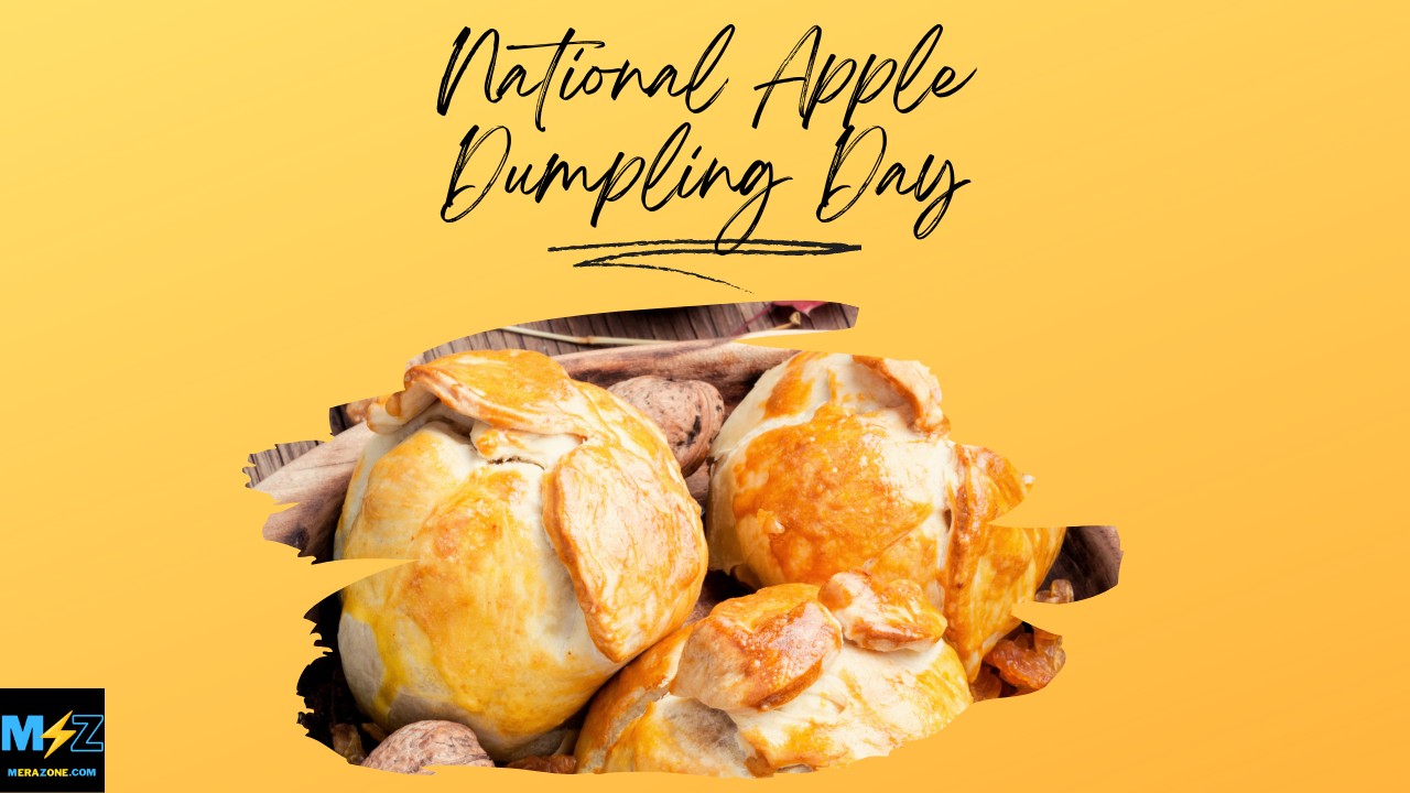 National Apple Dumpling Day   