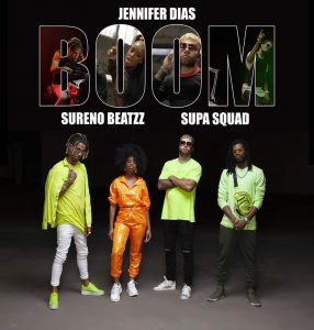 Jennifer Dias x Sureno Beatzz & Supa Squad - Boom [Exclusivo 2019] (Download Mp3)